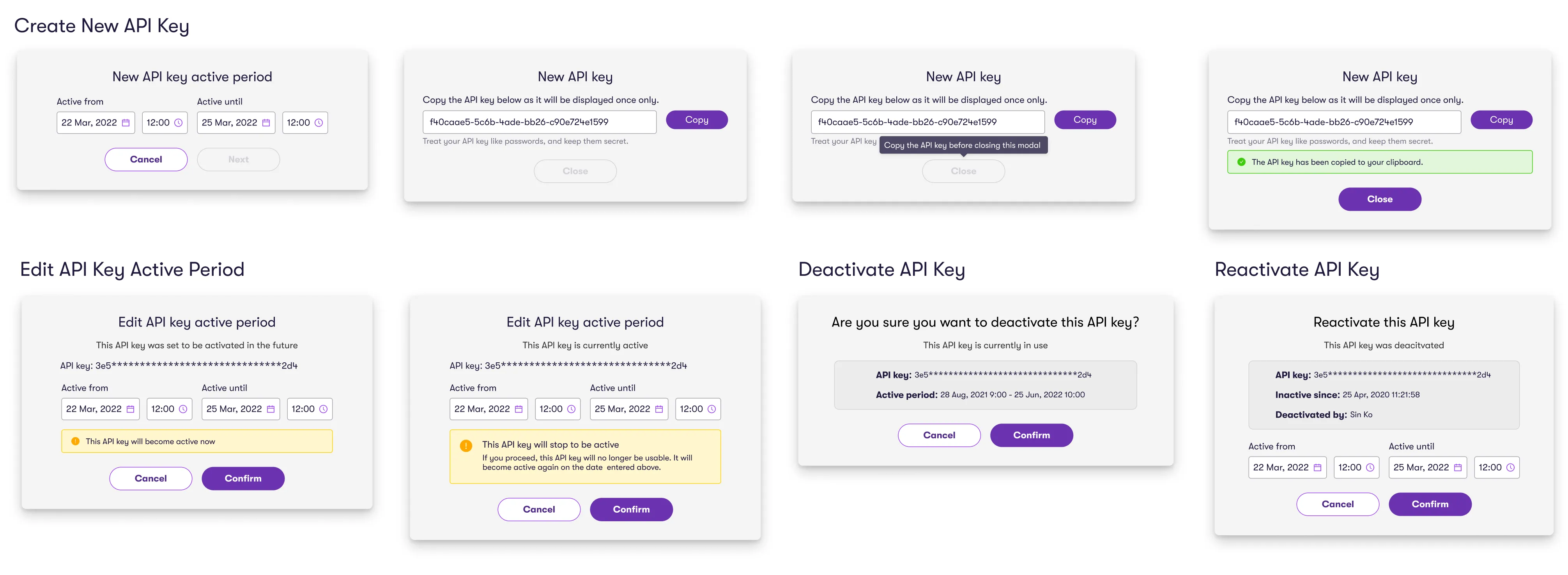 Modal flows for creating, deactivating, reactivating and extending a key